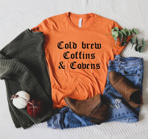 Cold Brew, Coffins & Covens Tee
